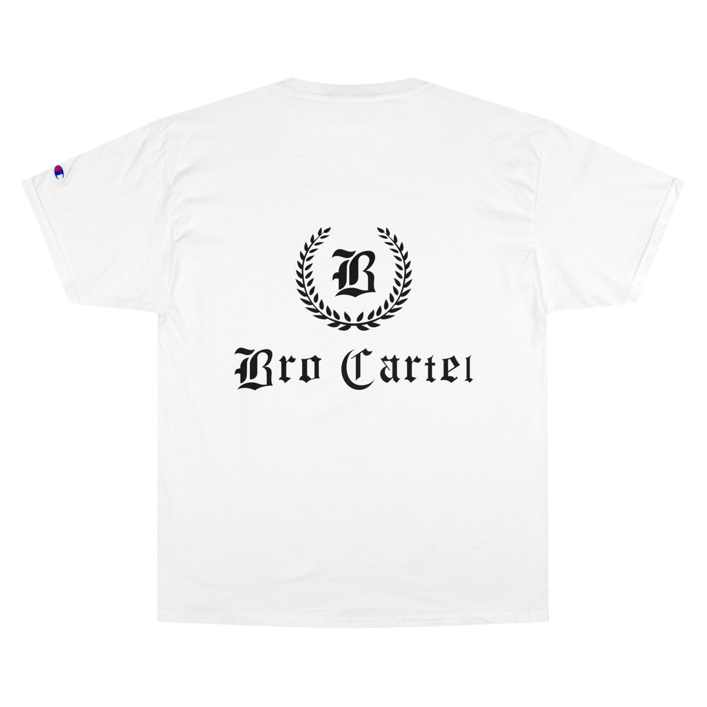 Bro Cartel x Uni-sex Champion T-Shirt x White